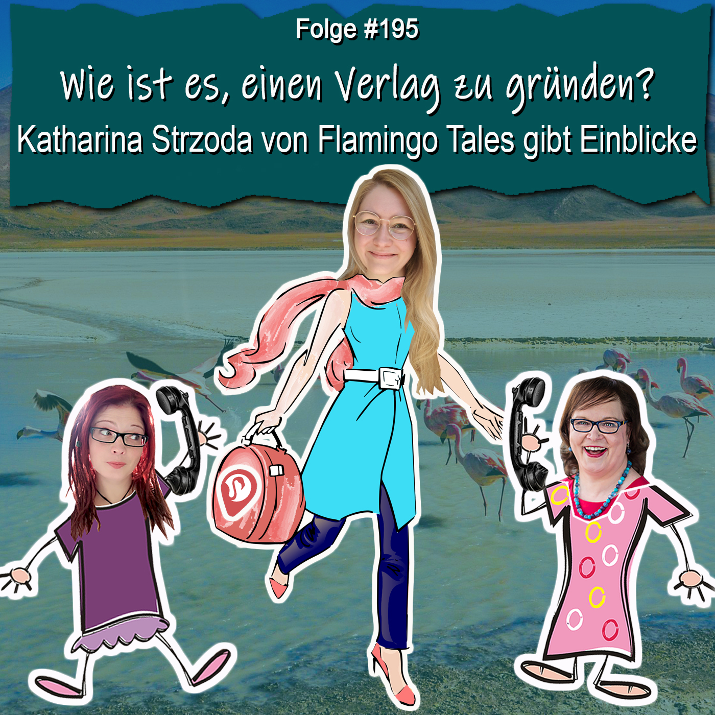 DZVDT 195 - Wie ist es, einen Verlag zu gründen? Katharina Strzoda von Flamingo Tales gibt Einblicke