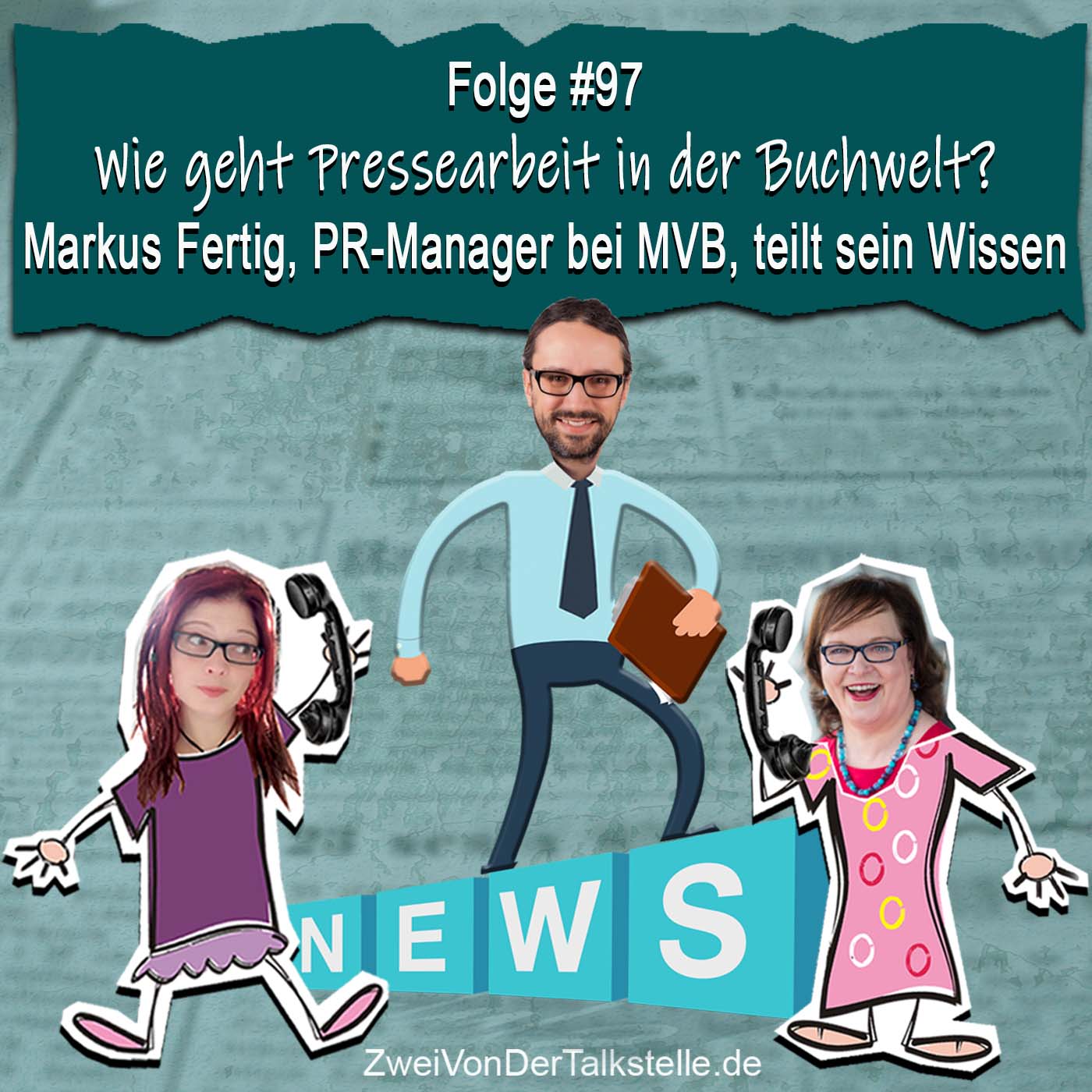 DZVDT 97 - Wie geht Pressearbeit in der Buchwelt? Markus Fertig, PR-Manager bei MVB, teilt sein Wissen