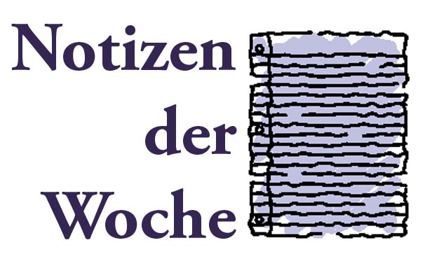 Notizen der Woche 7