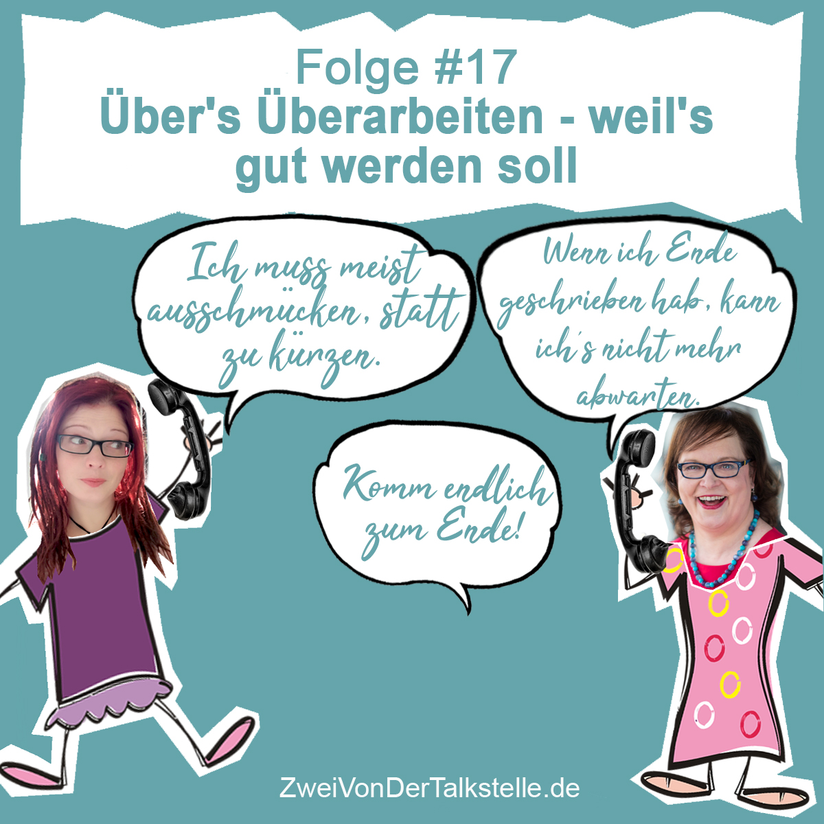 DZVDT 17 - Über’s Überarbeiten - weil’s gut werden soll