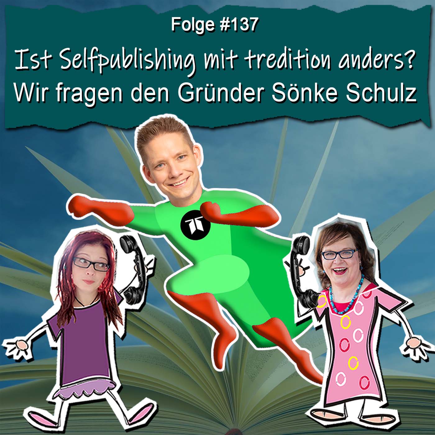 DZVDT 137 - Ist Selfpublishing mit tredition anders? Wir fragen den Gründer Sönke Schulz