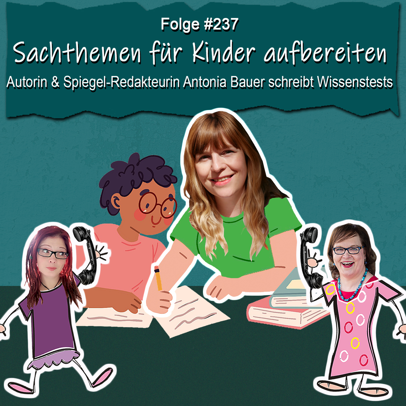 DZVDT 237 - Sachthemen für Kinder aufbereiten: Autorin & Spiegel-Redakteurin Antonia Bauer schreibt Wissenstests