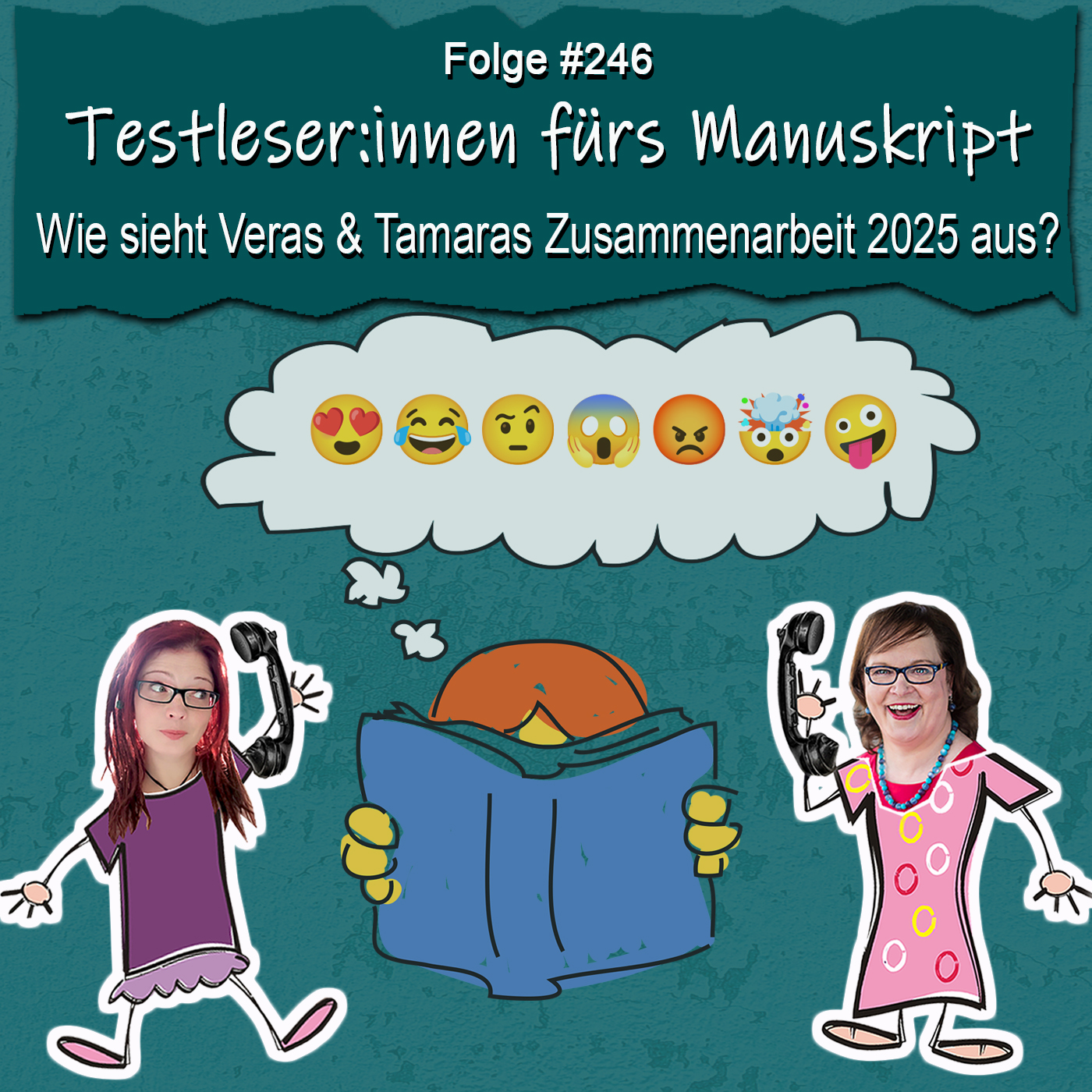 DZVDT 246 - Testleser:innen fürs Manuskript: Wie sieht Veras & Tamaras Zusammenarbeit 2025 aus?