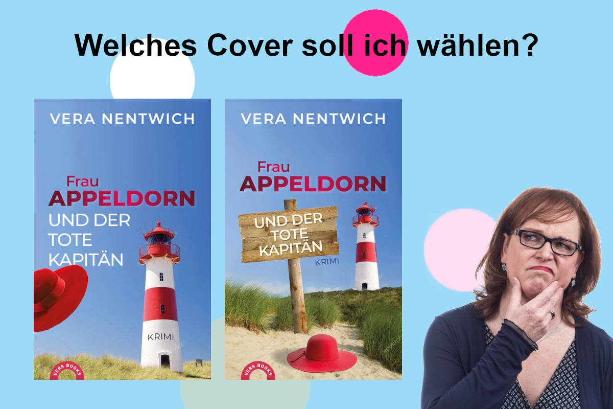Welches Cover für den kommenden Cosy-Crime-Bestseller?