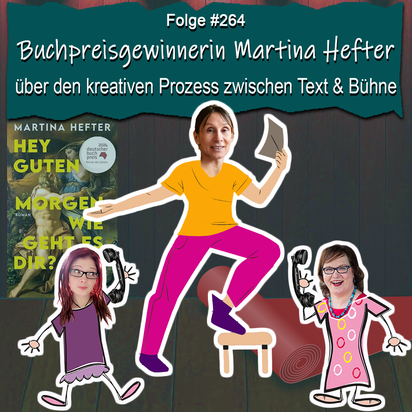DZVDT 264 - Buchpreisgewinnerin Martina Hefter über den kreativen Prozess zwischen Text & Bühne