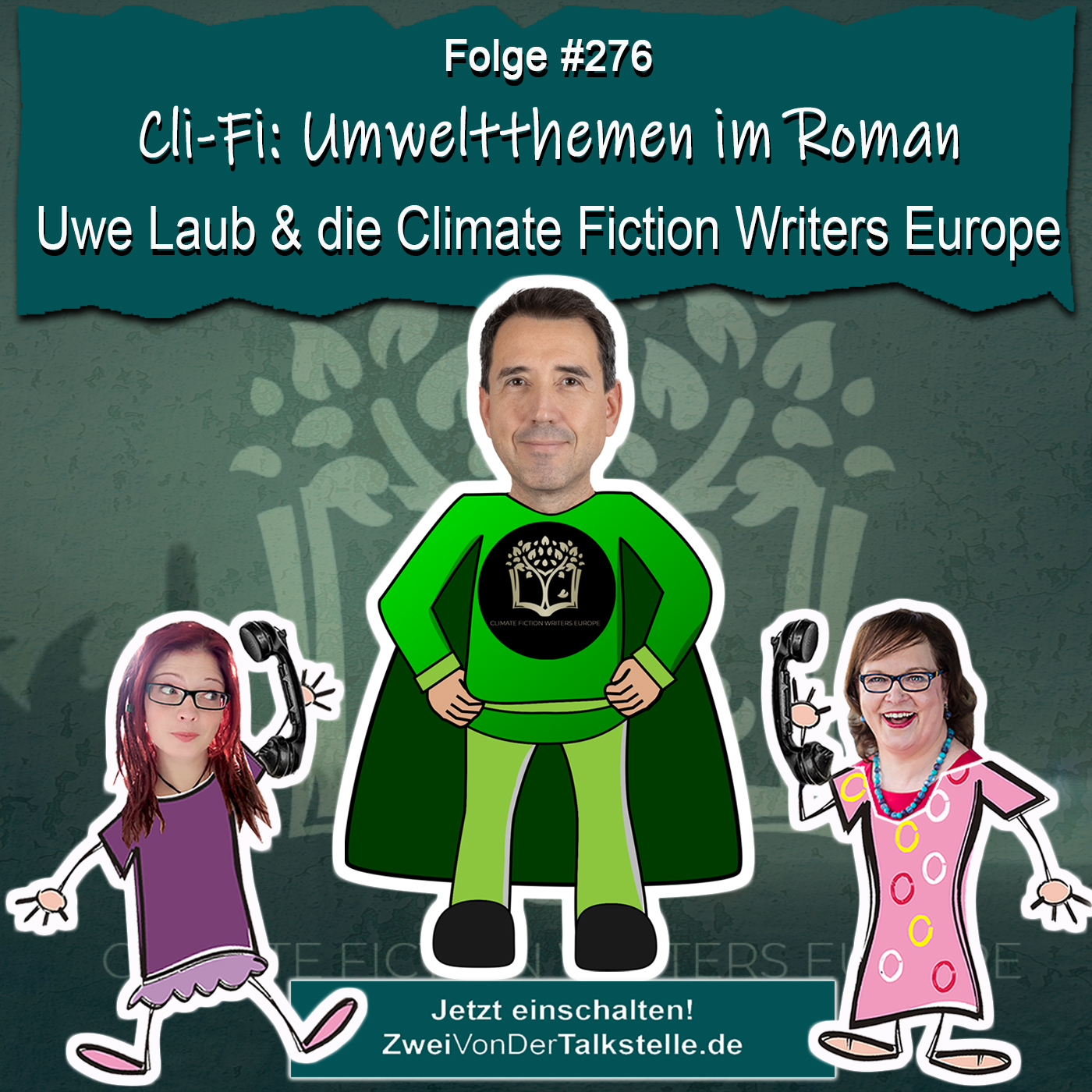 Cli-Fi: Umweltthemen im Roman – Uwe Laub & die Climate Fiction Writers Europe